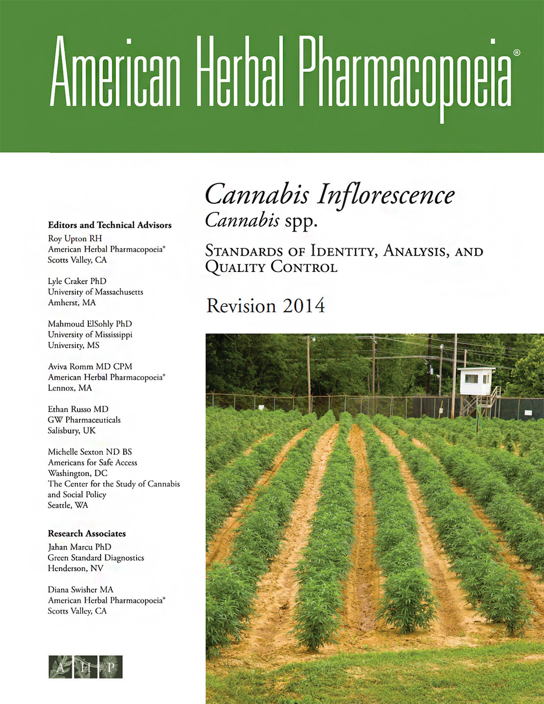Cannabis Inflorescence Quality Control Monograph